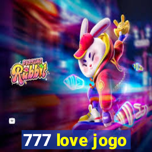 777 love jogo